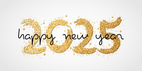 Happy New Year 2025 handwritten calligraphy with golden glitters and stars. Grunge golden glittering numbers on a white background. Typography lettering text. Holiday cover design. Vector illustration