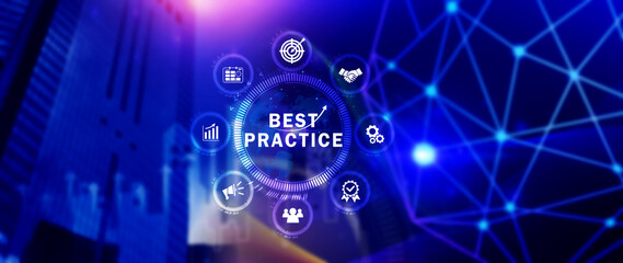 Best Practice concept, Business, Technology, Internet and network concept, Best practice, Manager, coach, leadership, plan to apply best practice method.