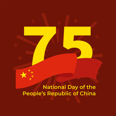 75th Anniversary National Day of the People's Republic of China. Independence Day greeting card. Large number 75 on red backdrop of fireworks. In center is Chinese flag. Design for logo, web, poster