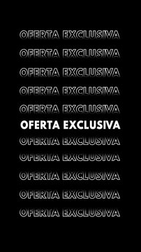 Anima&ccedil;&atilde;o de texto com a frase "oferta exclusiva" repetida em branco com contorno, fundo preto e efeito glitch.