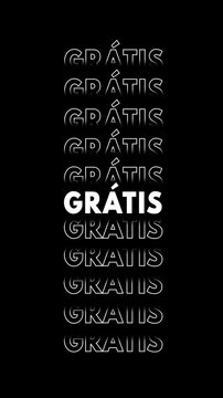 V&iacute;deo com a palavra "gr&aacute;tis" em branco com efeito de glitch e contorno branco.