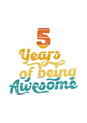5 Years of Being Awesome Vintage