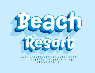 Vector touristic template Beach Resort. Funny Bright Font. modern 3D Alphabet Letters and Numbers set.