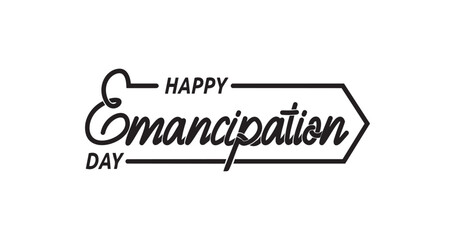 Happy Emancipation Day text calligraphy in black color. Handwritten text typography vector design. Great for banners, T-shirt prints, and posters