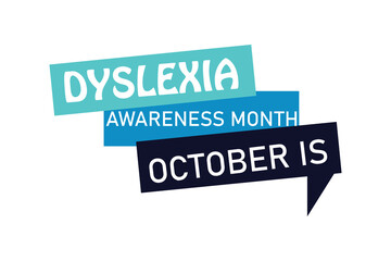 dyslexia awareness month .banner background vector illustration with awareness design.