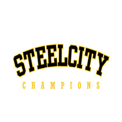 a shirt design of Steelcity champions