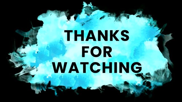 thank you for watching and subscribe Text Animated Video motion graphics.  loop animation of Thanks for Watching