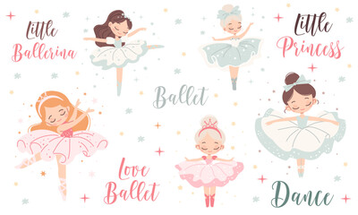 Vector collection of cute dancers. Beautiful ballerina princesses dancing on white background, lettering. Vector illustration