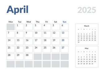 Monthly page Calendar Planner Template of April 2025. Vector layout of calendar with week start Monday for Scheduling. Page for size A4 or 21x29.7 cm