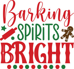 Barking Spirits Bright