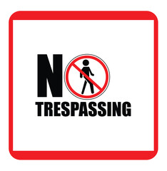 Printable No Trespassing Door Sign A4 Template - Download from Poster My Wall