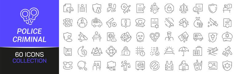 Police and criminal line icons collection. Thin outline icons pack. UI icon collection. Set of line web pictogram