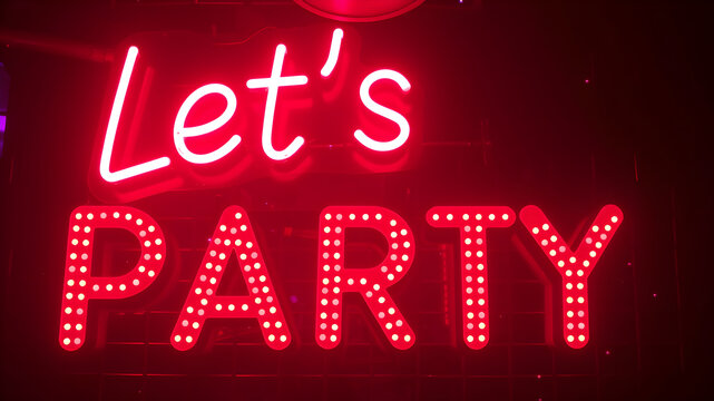 “Let’s Party” text in a neon light font with a nightclub theme. Generative AI