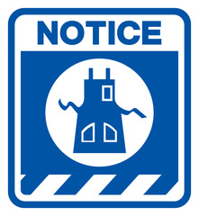 Notice Wear Apron Symbol Sign, Vector Illustration, Isolate On White Background Label .EPS10