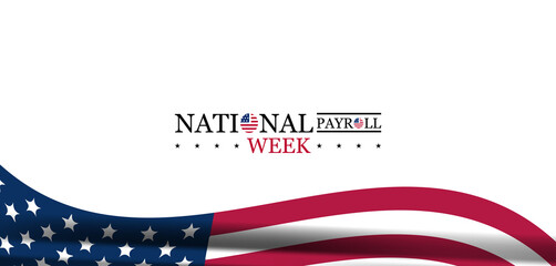 Honor and Appreciation National Payroll Week
