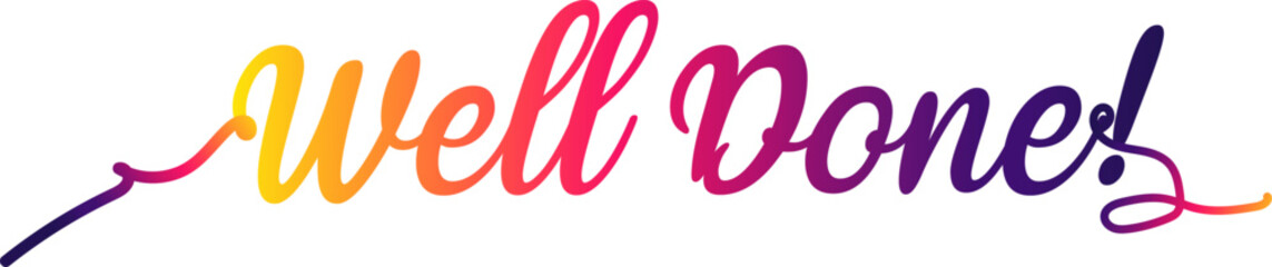 Obraz premium WELL DONE!, WELL DONE! colorful vector typography banner 
