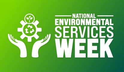 National Environmental Services Week is observed every year in September. Holiday concept. Template for background, banner, card, poster, placard, design template with unique shapes.