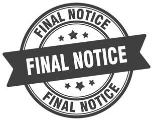 Obraz premium FINAL NOTICE