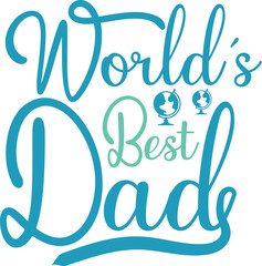 Happy Father's Day SVG Vector Design. Vector illustration , best dad, eps