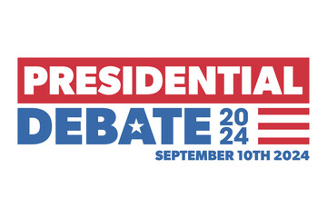 Fototapeta premium Second first presidential debate. Vector background, banner template with text. September 2024. Election concept.