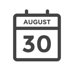 August 30 Calendar Day or Calender Date - Deadline or Appointment