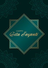 Golden text Happy Gita Jayanti on green background with golden frame. Festive design for greeting card or poster for celebration Gita Mahotsav.