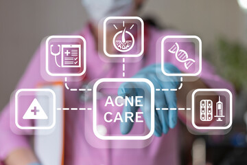 Сosmetologist or doctor using virtual touch screen presses inscription: ACNE CARE. Acne Skin Care Medical Cosmetics concept. Problem skincare and health.