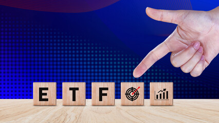 ETF investment concept, Exchange Traded Fund, ETF stock options and stock market index fund, Growing Wealth in the Financial Market.