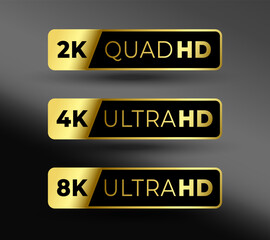 Fototapeta premium 2k, 4k and 8k ultra hd screen resolution quality label in set