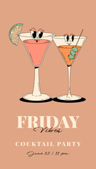Retro Groovy Party Invitation. Funky cocktail characters cosmopolitan and martini. Vintage Friday vibes. Summer vector vertical poster