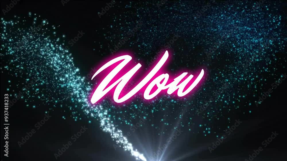 Poster wow text animation over sparkling light trails on dark background