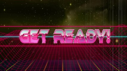 Get Ready! text animation over neon grid and starry background