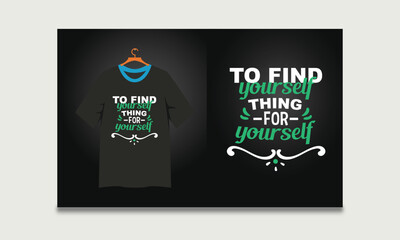 Modern typography on a t-shirt design Create amazing vector templates for typographic t-shirts.