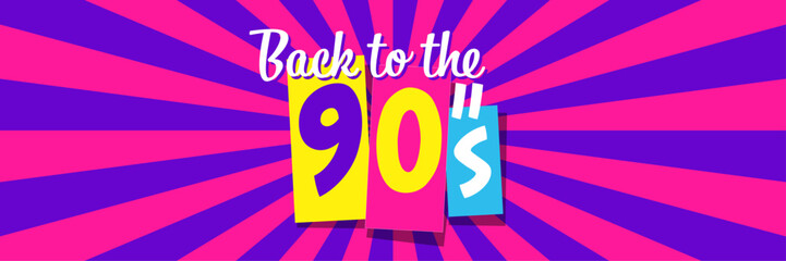 Back to the 90" on colorful background