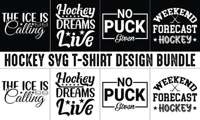 Fototapeta premium Hockey SVG T-Shirt Design Bundle, Typography T-shirt Design vector, Trendy