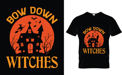 Bow Down Witches halloween t shirt design and quotes vector.