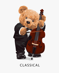 classical slogan with bear doll playing classic musical instrument vector illustration