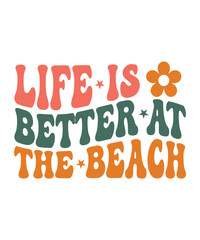 LIFE IS BETTER AT THE BEACH Groovy SVG, Bundle, boho svg, hippie svg, aesthetic svg, inspirational svg, motivational svg, trendy svg, retro svg, svg files wavy text coloufull design