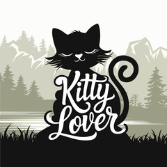 Kitty Lover Cute Cat-Inspired Typography Vector Design for Feline Fans