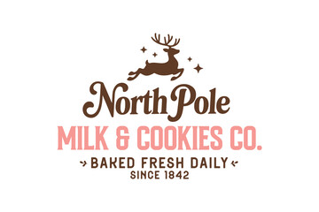 North pole milk and cookies, Retro Christmas Sign SVG T shirt design