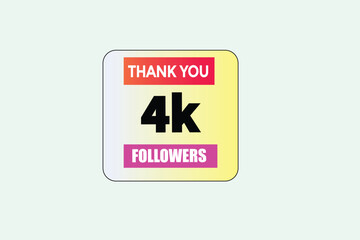 thank you 4K followers  vector illustration social media post  subscribers or followers animation design banner 
