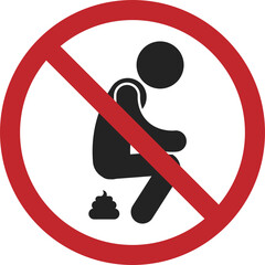 Isolated prohibited sign do not pooing, poop, shit on public area