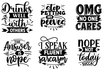 Elegant Funny Sarcastic Phrases, Typographic Emblems Bundle Vector Illustration for Holiday Cards, Flyer, Postcard