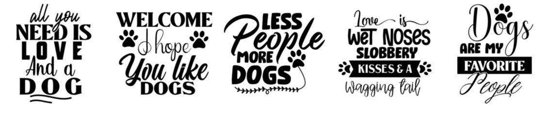 Minimalist Dog Calligraphy, Phrases Bundle Vector Illustration for Label, T-Shirt Design, Banner