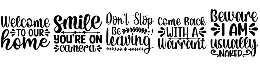 Cute Doormat Inscriptions, Calligraphic Lettering Collection Vector Illustration for Book Cover, Wrapping Paper, Postcard