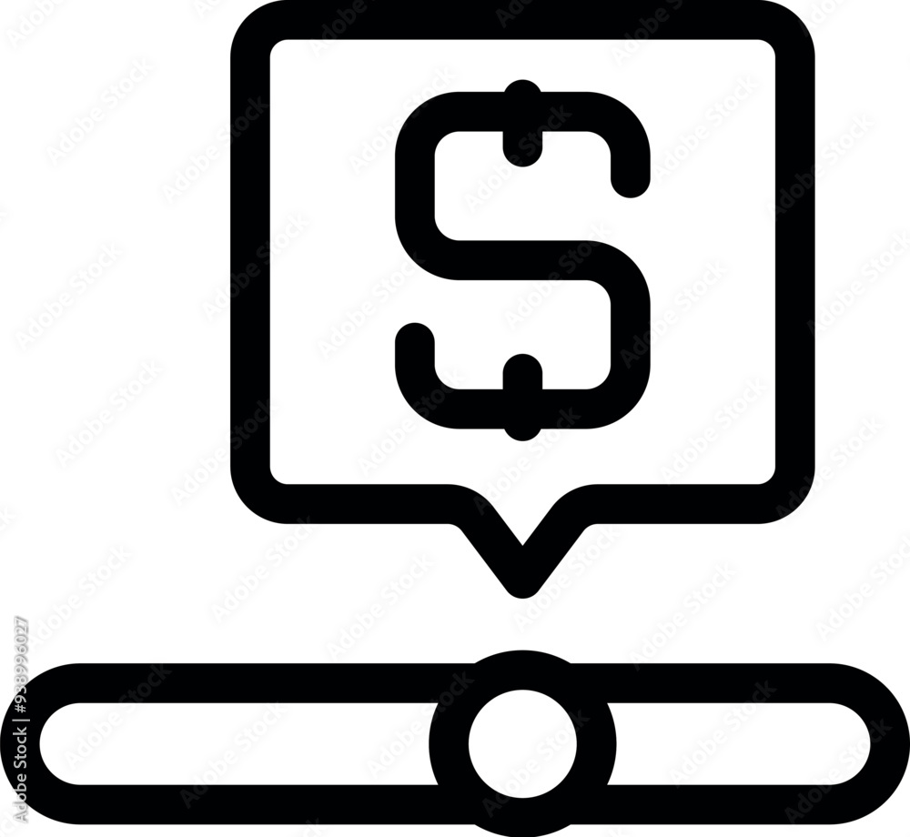 Poster black outline icon of a dollar sign inside a speech bubble over a slider button