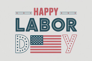 logo of Happy Labor day. Holiday celebration. Text and US flag, design