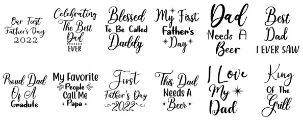 Classic Father Day Hand Lettering, Inscriptions Collection Vector Illustration for Newsletter, Mug Design, Flyer