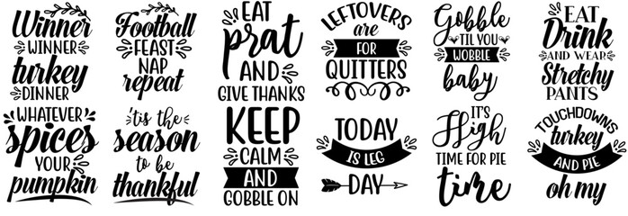 Modern Thanksgiving Typography, Phrases Set Vector Illustration for Greeting Card, Postcard, Advertising