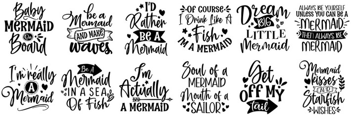 Modern Mermaid Quotes, Calligraphy Bundle Vector Illustration for Presentation, Packaging, Magazine